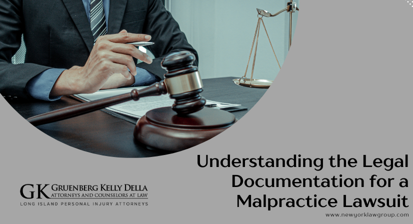 Understanding the Legal Documentation for a Malpractice Lawsuit
