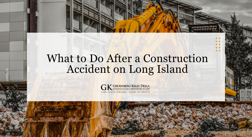 What to Do After a Construction Accident on Long Island